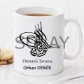 Osmanlı Torunu Kişiye Özel Kupa Pi08